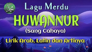 HUWANNUR LIRIK DAN ARTINYA FULL AKUSTIK