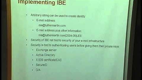 Luther Martin, Identity Based Encryption vs. PKI (May 27, 2004)