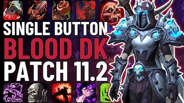 One Button Blood Death Knight Guide | Single-Button Tank in WoW Patch 11.2