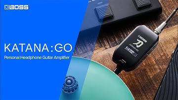 Introducing BOSS KATANA:GO | Overview