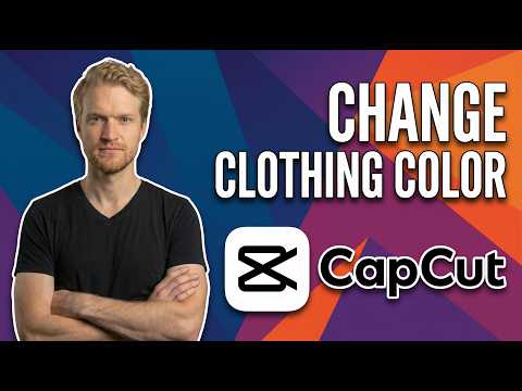 How To Change Clothing Color In CapCut (Easy Guide)