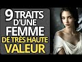 9 traits dune femme de haute valeur  stocisme