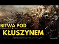 WIELKIE ZWYCIĘSTWO POLSKIEGO ORĘŻA - Bitwa pod Kłuszenem | Hardkorowa Historia