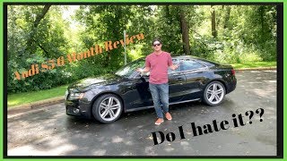 2009 Audi S5.. 6 Month Review (DO I Hate It??)
