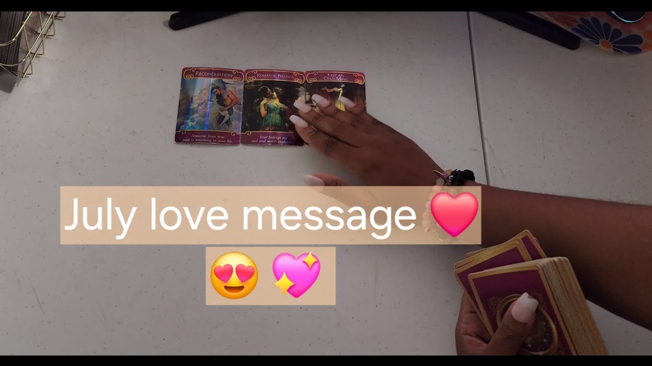 July love message for you!!! ️ 😍 💖 - YouTube
