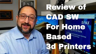 Picking 3d CAD Software to use with 3d Printing