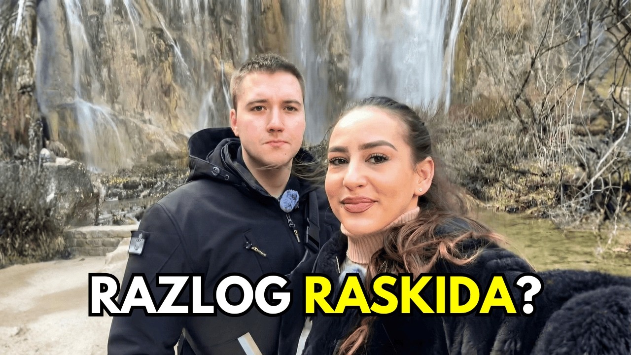 NASE POSLEDNJE ZAJEDNICKO PUTOVANJE?! *razlog raskida*