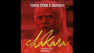 Tonko Stick ft Chizanga - chakana mp3 produced by Draf x