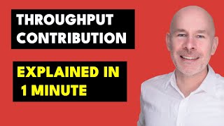 Throughput Contribution Explained in 1 Minute | ACCA PM