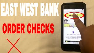 ✅  3 Ways To Order East West Bank Replacement Checks 🔴