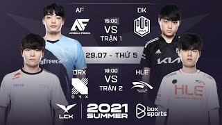 LCK LIVE: AF vs DK | DRX vs HLE | Week 8 Day 1 | 2021 LCK Summer Split