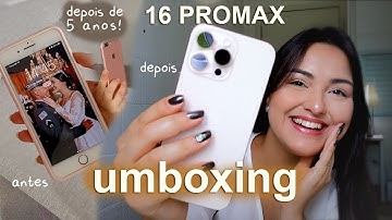 Umboxing do Iphone 16 PRO MAX ✨ - DEPOIS DE 5 ANOS COM O IPHONE 7 PLUS 😯 (voltei!!)