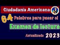 PALABRAS IMPORTANTE PARA EL EXAMEN DE LECTURA | CIUDADANIA AMERICANA