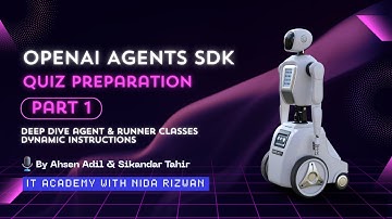 OpenAI Agents SDK Quiz Preparation - Day 1 | Agent, Runner, Dynamic instructions | Build AI Agent