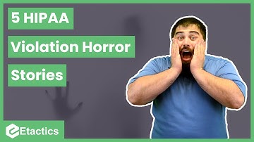 Five HIPAA Violation Horror Stories