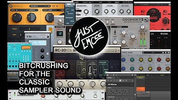 Just Emcee - Bitcrushing for the classic sampler sound. Digital lofi. (warning: HEAVY/LOUD drums)