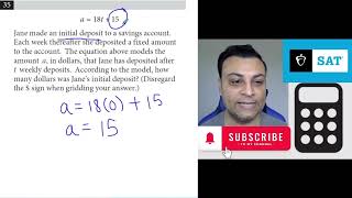a = 18t + 15 Jane made an initial deposit to a Q35 of SAT Math Practice Test 2 With Calculator
