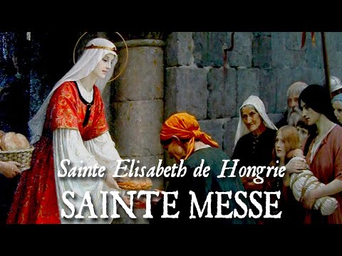 Sainte messe de la fête de sainte Elisabeth de Hongrie - COGNOVI