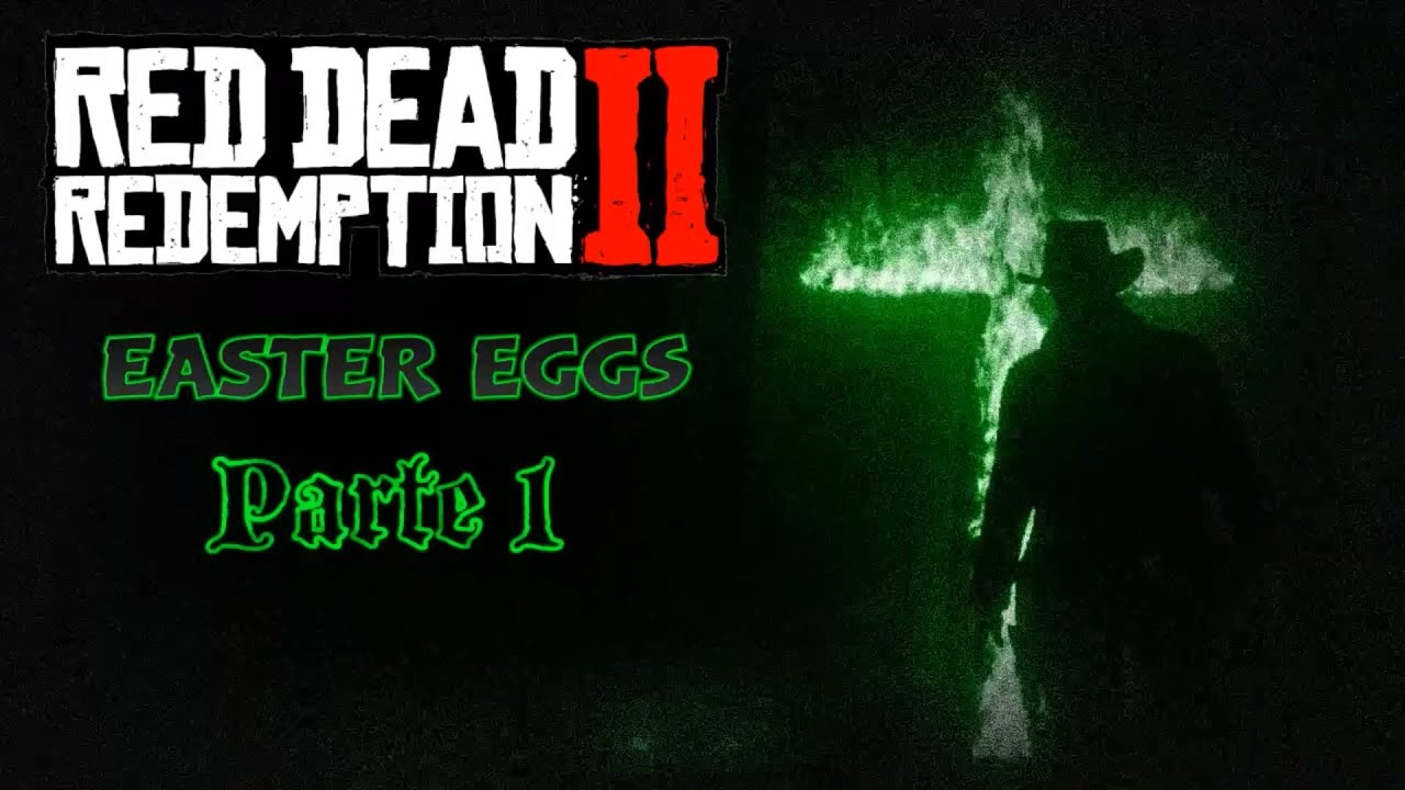Top 5 Easter Eggs en Red Dead Redemption 2 Parte 1 YouTube