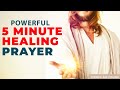 In Just 5 Minutes, Jesus Will Touch You With His Healing Power If You Pray This Healing Prayer Now!