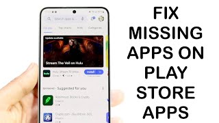 How To FIX Apps Missing On Google Play Store! (2024)