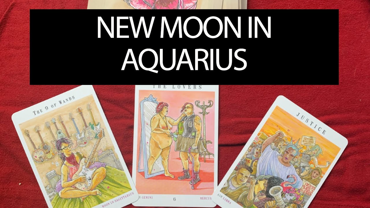 New Moon in Aquarius A Tarot Card Reading YouTube