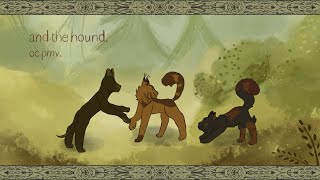 And the Hound | OC pmv