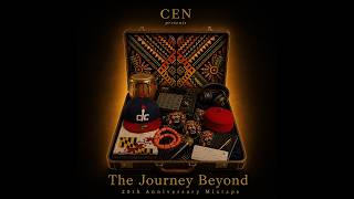 CEN - What Will 2moro Bring | The Journey Beyond