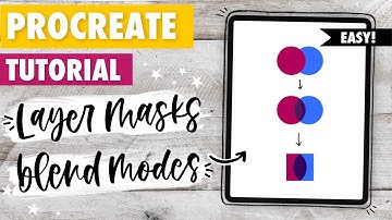 Procreate TUTORIAL: Layer Masks & Blend Modes | Part 3