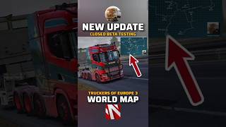 Truckers of Europe 3 World Map Fearure (Closed BETA Testing)