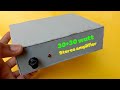DIY 30+30 Watt High Bass Amplifier | How To Make A Mini Amplifier