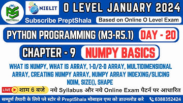 Day-20 || NumPy || Python NumPy || Python Programming for O Level || O Level || Preptshala