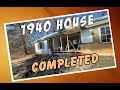 1940 House Project Completed