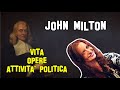 Letteratura Inglese | John Milton (parte 1): vita, opere e attività politica