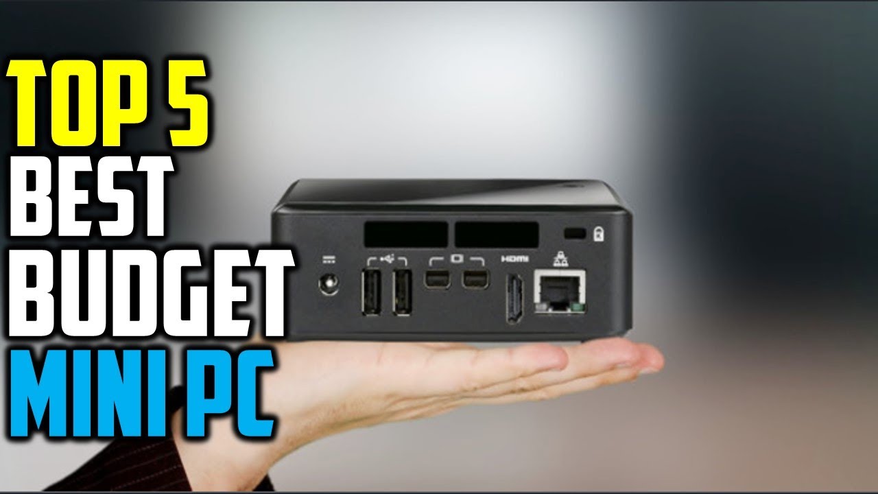 TOP 5 Best Budget Mini PC : Best 5 Mini PC Review - YouTube