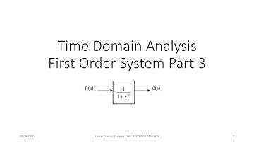 Linear Control Systems: First Order Systems Part 3