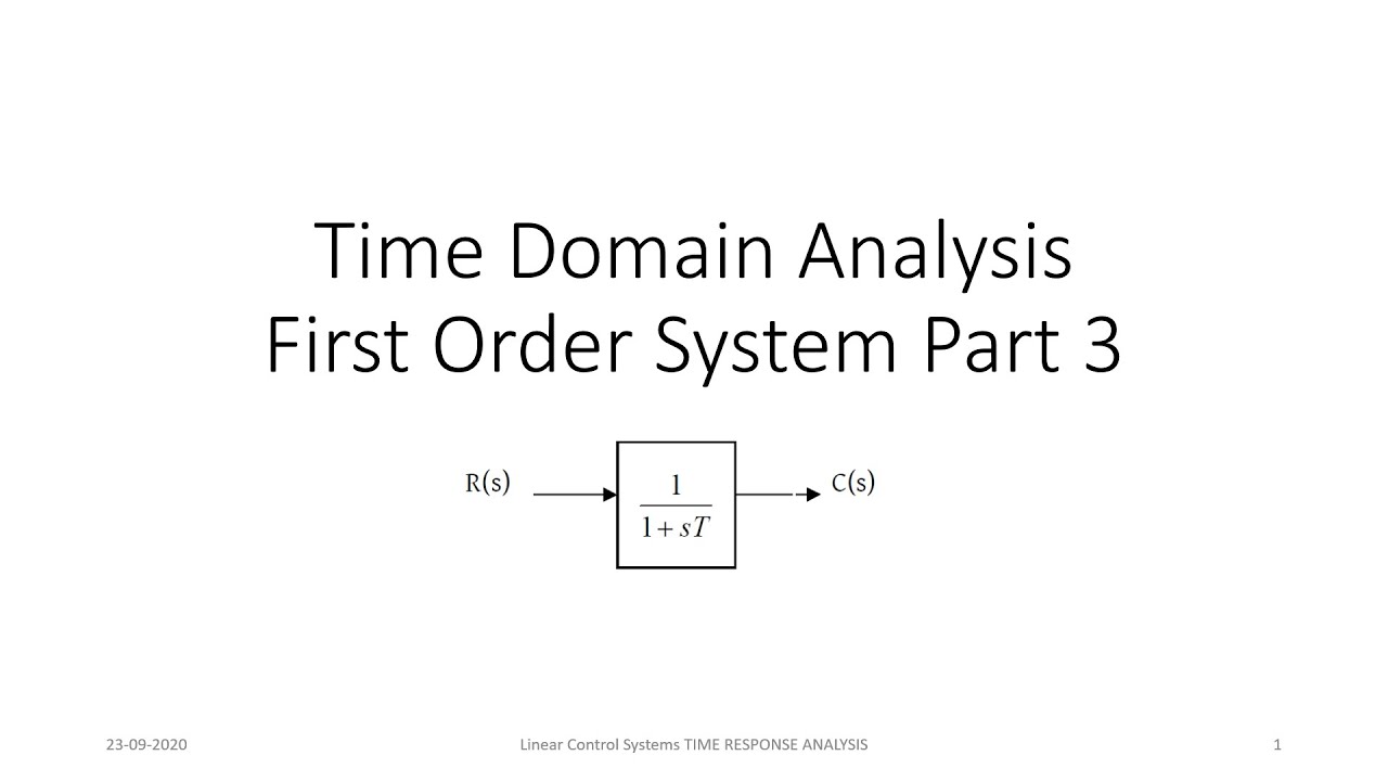 Linear Control Systems: First Order Systems Part 3 - YouTube