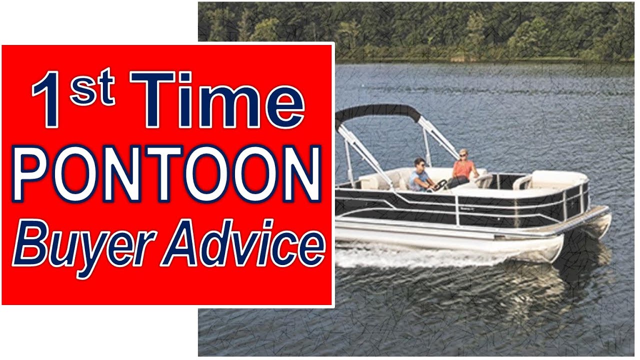 First-Time Pontoon Buyer Advice (What You NEED To Know) 