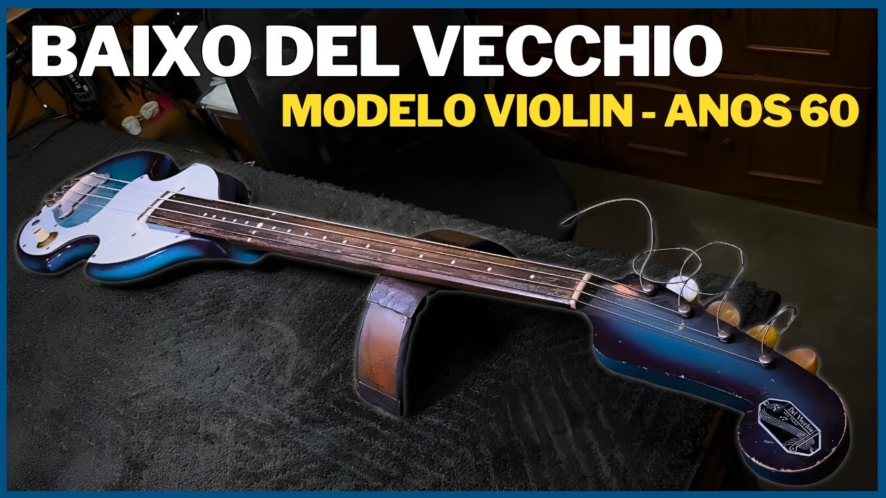 Baixo Del Vecchio Modelo Violin (Anos 60) - Restauro Leve