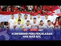 Live  konferensi pers penjelasan hak siar afc