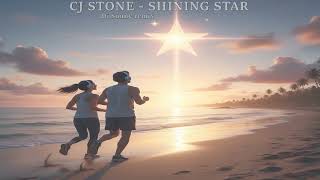 Cj Stone - Shining Star (Dj Sunny Remix) Resimi