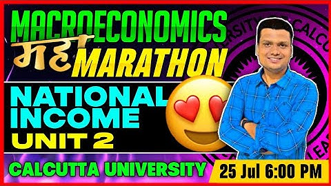 Day -3 Maha Marathon| Macroeconomics | Bcom Sem-2 Ccf | Calcutta University