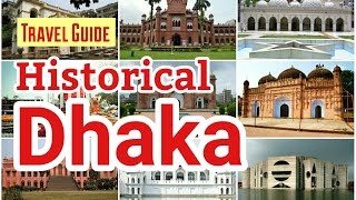Historical Dhaka । ঐতিহ্যের ঢাকা । Places to Visit In Old Dhaka । Bangladesh । Travel Guide