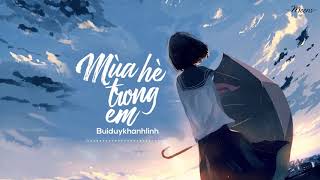 Mùa Hè Trong Em - Buiduykhanhlinh「Lyrics Video」Meens