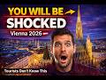 Vienna 2026: You Will Be Shocked by This City…
