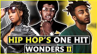 Hip Hop&#39;s One Hit Wonders II