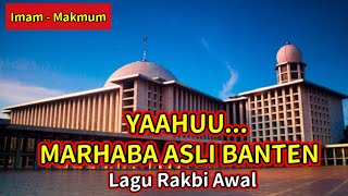 Marhaban Asli Banten - Lagu Rakbi Awal #anyer #marhaban #viral