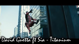 David Guetta Feat. Sia - Titanium (David Guetta & Morten Remix) Deadpool 2 [Chase Scene]