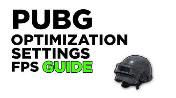 PUBG SETTINGS GUIDE: MAXIMUM FPS AND VISIBILITY - Updated Optimization Tips and Tricks