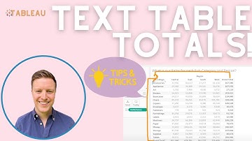 Totals for Tableau Text Tables Tips and Tricks